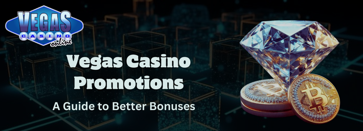 Vegas Casino Promotions